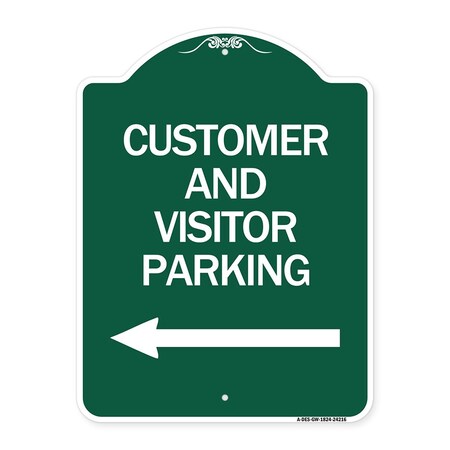 Signmission Customer and Visitor Parking W/ Left Arrow, Green & White Aluminum Sign, 18" x 24", GW-1824-24216 A-DES-GW-1824-24216